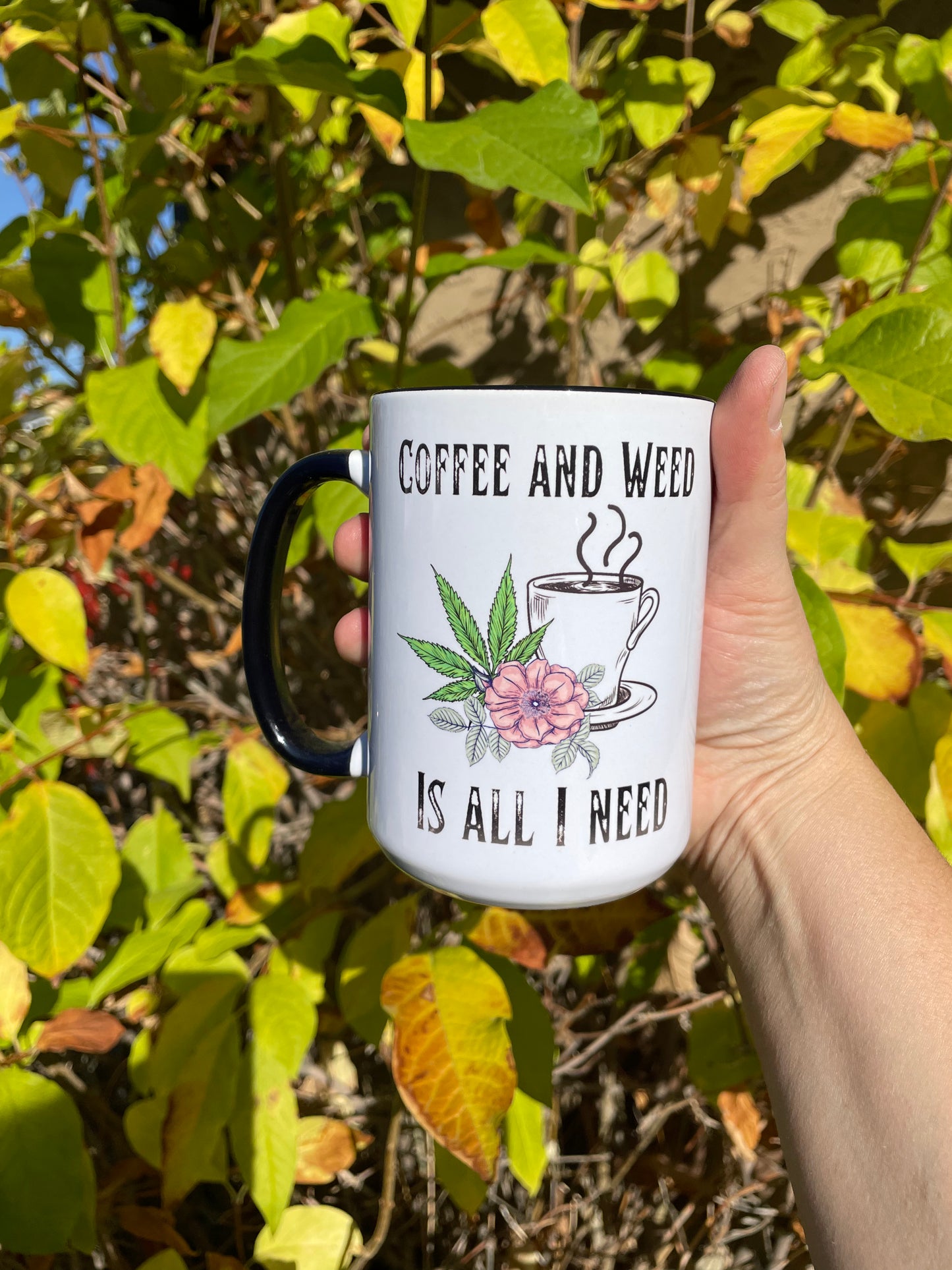 Coffee and Weed a mug