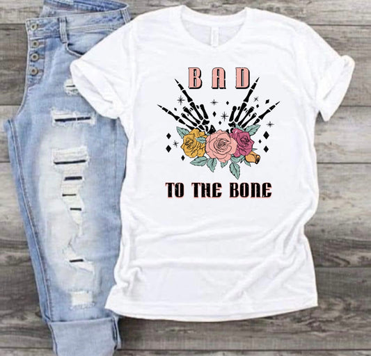 Bad to the bone T Shirt