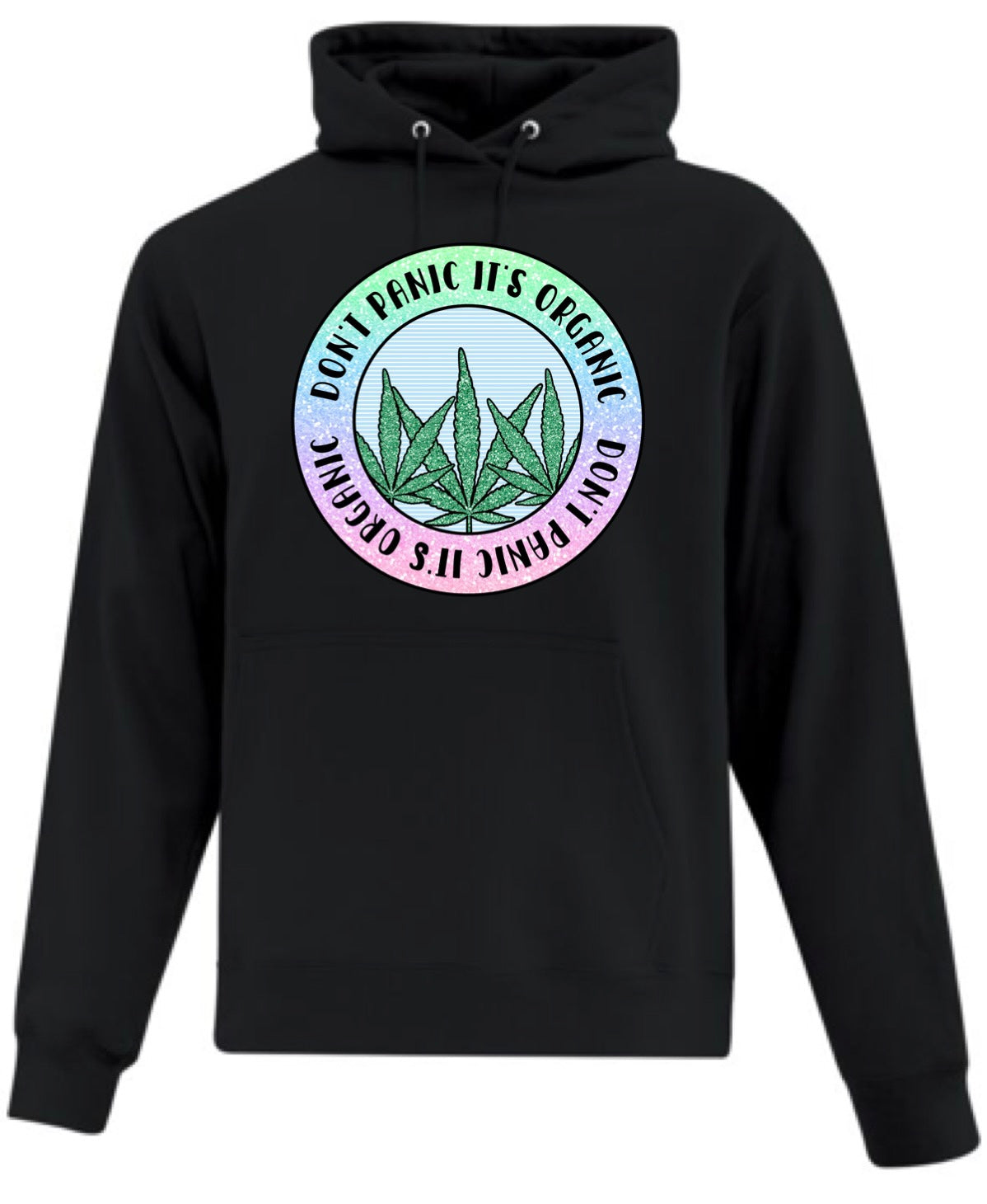 Don’t panic it’s organic Hoodie