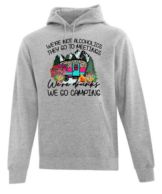 We’re not alcoholics Hoodie