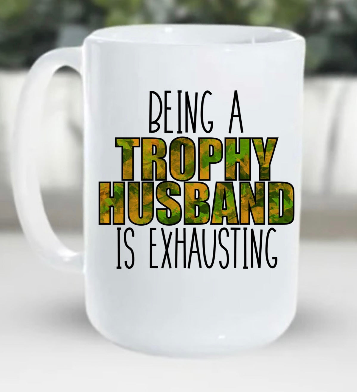 Trophy husband mug